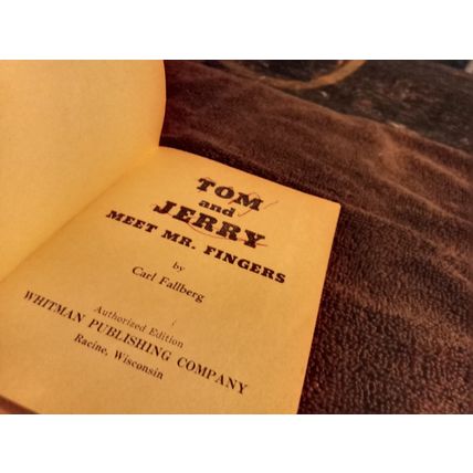 Big Little Book Tom & Jerry Meets Mr Fingers # 2006 By Carl Fallberg 1967
