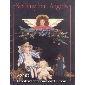 Nothing but Angels