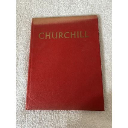 CHURCHILL The Man Of The Century A PICTORIAL BIOGRAPHY 1965
