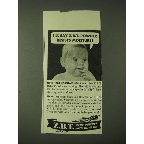 1943 Z.B.T. Baby Powder Ad - I'll say Z.B.T. powder resists moisture