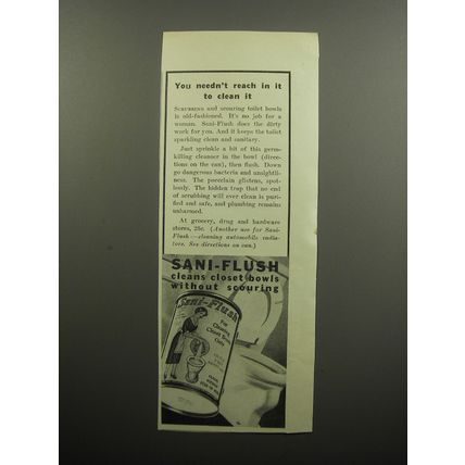 1932 Sani-Flush Cleaner Ad - You needn't reach in it to clean it