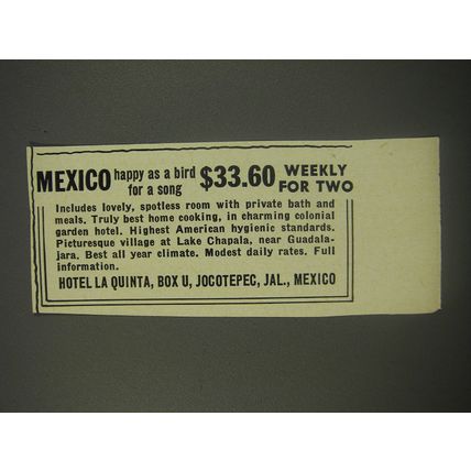 1956 Hotel La Quinta Ad - Mexico happy as a bird for a song