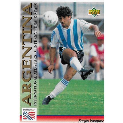 Upper Deck FIFA WC USA 1994 Preview: Int. All-Stars, Argentina - Vázquez (Sergio