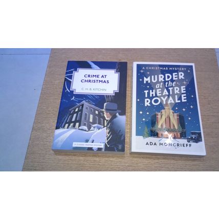 Crime at Christmas / Murder at the Theatre Royale (2 First Edition Paperback)