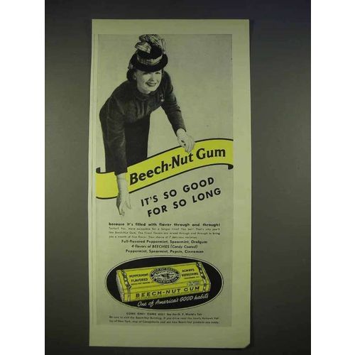1940 Beech-Nut Gum Ad - It's So Good For So Long