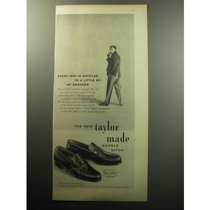 1957 Taylor Saddle Hitch Shoes Ad - Every man is entitled to a little bit