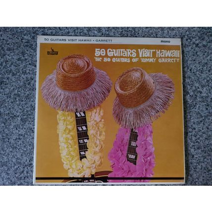 The 50 Guitars Of Tommy Garrett – 50 Guitars Visit Hawaii (SLBY1108) 1962 (LP)