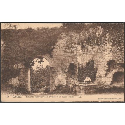 Donjon et le Vieux Puits, Gisors, c.1910 - Galeries du Vexin CPA LL49