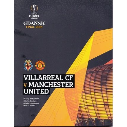 VILLARREAL CF v MANCHESTER UNITED EUROPA LEAGUE FINAL 2021