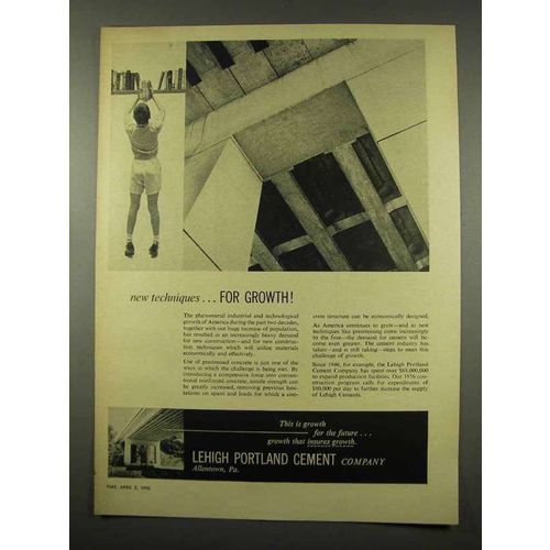 1956 Lehigh Portland Cement Ad - New Techniques