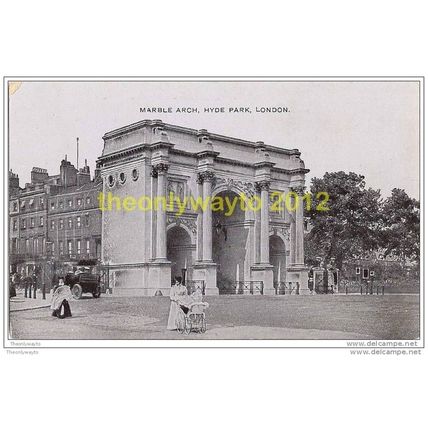 MARBLE ARCH, HYDE PARK, LONDON, ENGLAND, c1910s ? Postcard