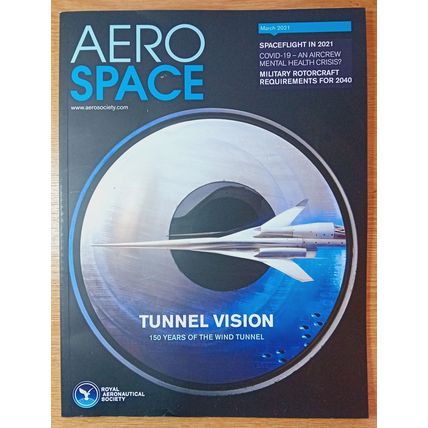 ROYAL AERONAUTICAL SOCIETY MAGAZINE, AEROSPACE: issue March 2021