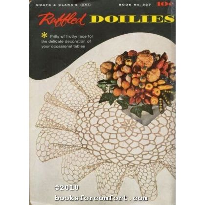 Ruffled Doilies, Book 327 [20985]