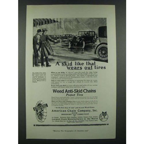 1919 American Chain Company Weed Anti-Skid Chains Ad - A Skid Wears Out Tires