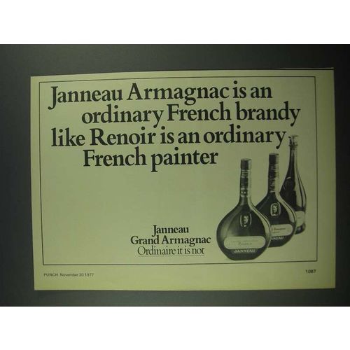 1977 Janneau Grand Armagnac Brandy Ad - Like Renoir is Ordinary