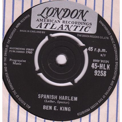 BEN E KING - SPANISH HARLEM/ FIRST TASTE OF LOVE, UK, London, 45-HLK 925, '61