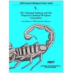 The Chemical Industry and the Projected Chemical Weapons Convention: Volume II