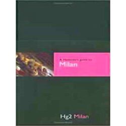 A Hedonist's Guide to Milan