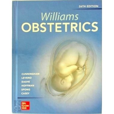 Williams Obstetrics by F. Gary Cunningham; Kenneth J. Leveno; Jodi S. Dashe