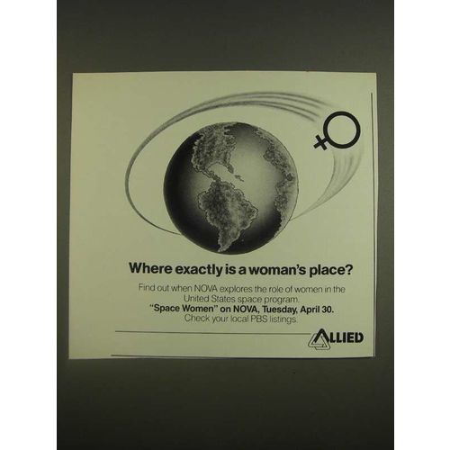 1985 Allied Ad - NOVA Space Women PBS TV Show - A Woman's Place
