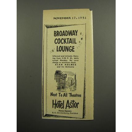 1951 Hotel Astor Ad - Broadway Cocktail Lounge