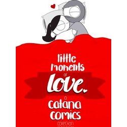 Little Moments of Love