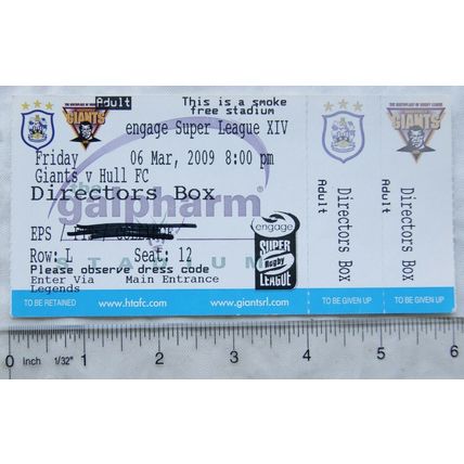 2009 unused ticket Huddersfield Giants v. Hull FC, adult Directors Box