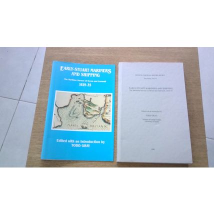 Early-Stuart Mariners and Shipping: Surveys of Devon & Cornwall 1619-35 (P/B)
