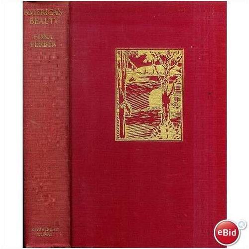 1931 First Edition - "American Beauty" by Edna Ferber