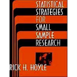 Statistical Strategies for Small Sample Research