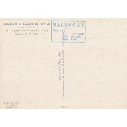 Chateau Valencay Galerie 1er etage France Postcard unused VGC