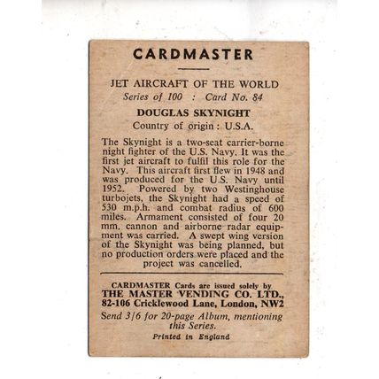 CARDMASTER JET AIRCRAFT OF THE WORLD 1958 DOUGLAS SKYNIGHT No.84 USA