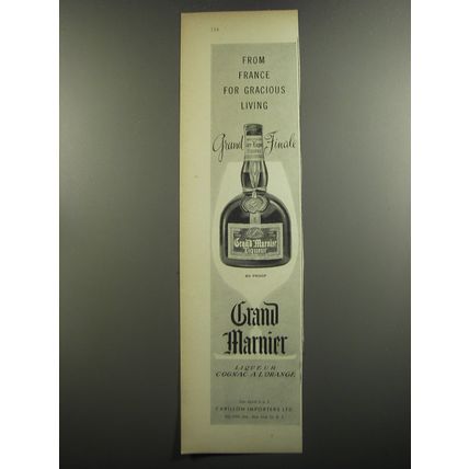 1952 Grand Marnier Liqueur Ad - From france for gracious living