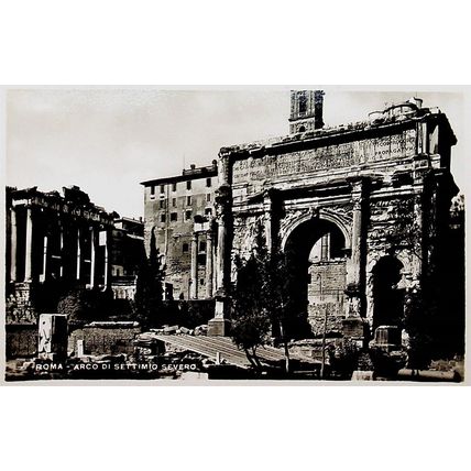 ARCH OF SEPTIMUS SEVERUS, ROMA (ROME), ITALY, Postcard
