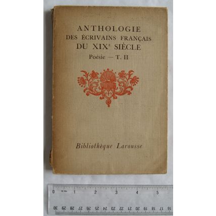 1918 Anthologie des Écrivains Français du Xixe Siècle, Vol. II: Poésie