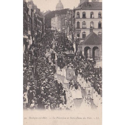 EC941 BOULOGNE SUR MER -LA PROCESSION DE NOTRE DAME DES FLOTS . LL PRINTED POSTC