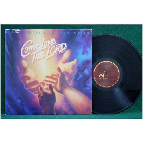 Cam Floria's Continentals - Come Love The Lord - CAR 6010 - EX+
