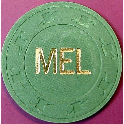 MEL Card Room. $25 Vintage Casino Chip. San Rafael, CA. Q26.