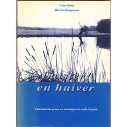 Luister! En Huiver