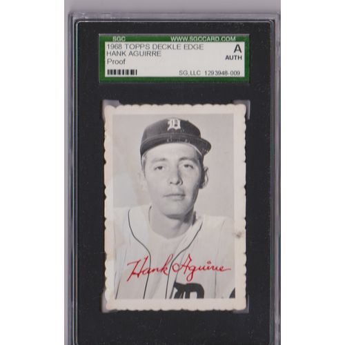 1968 Topps Deckle Edge Proof Hank Aguirre SGC Authentic P1270