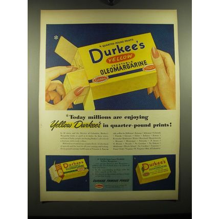 1949 Durkee's Oleomargarine Ad - Today millions are enjoying Yellow Durkee's