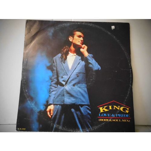 12" SINGLE. 1984. KING . LOVE AND PRIDE.BODY AND SOUL. TX4988. CBS.NEAR MINT