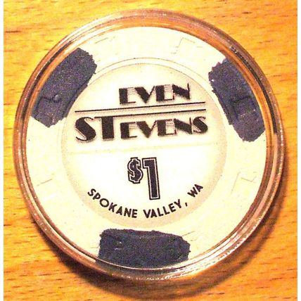 1. Even Stevens Casino Chip - Spokane, Washington - 2014 - Closed