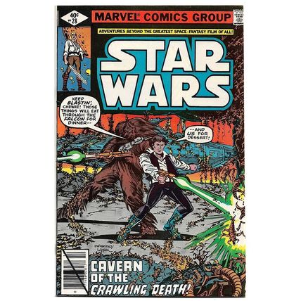 Star Wars #28 (1979) *Marvel Comics / Chewbacca / Han Solo / Stone Mites*