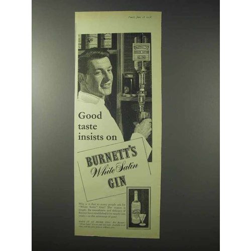 1958 Burnett's White Satin Gin Ad - Good Taste Insists
