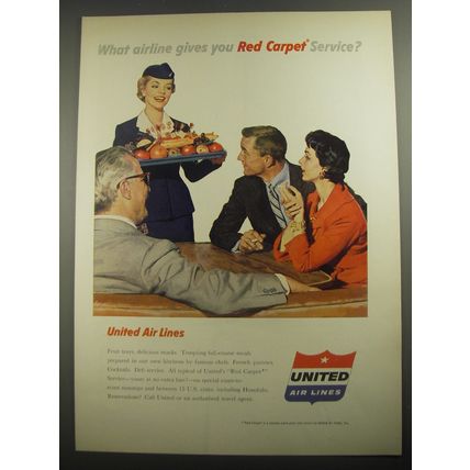 1956 united Air Lines Ad - What airline gives you Red Carpet service?