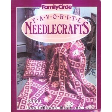 Family Circle Favorite Needlecrafts
