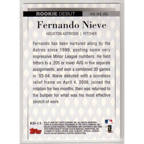 2006 Topps Updates & Highlights Rookie Debut RD13 Fernando Nieve- Astros