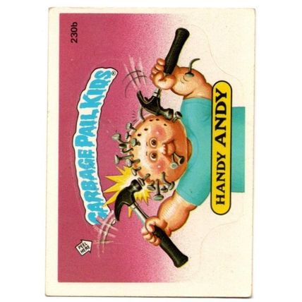 1986 Garbage Pail Kids Stickers #230B HANDY ANDY