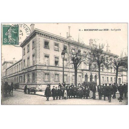 17 - ROCHEFORT-sur-MER - Le Lycée